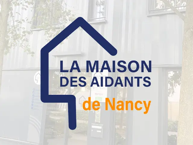 La Maison des Aidants de Nancy
